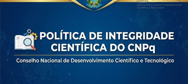 CNPq institui nova Política de Integridade Científica com regras para uso de IA e sanções rigorosas