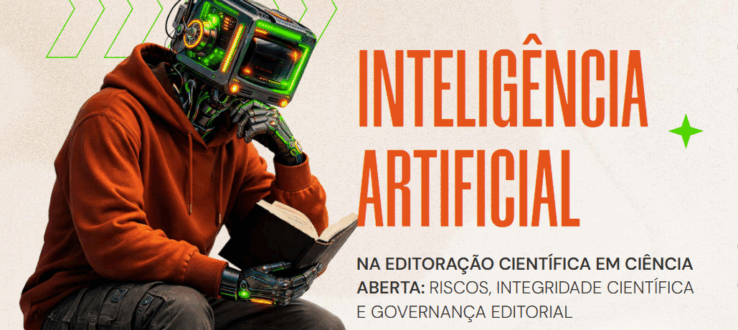 Publicação: Inteligência Artificial na Editoração Científica em Ciência Aberta